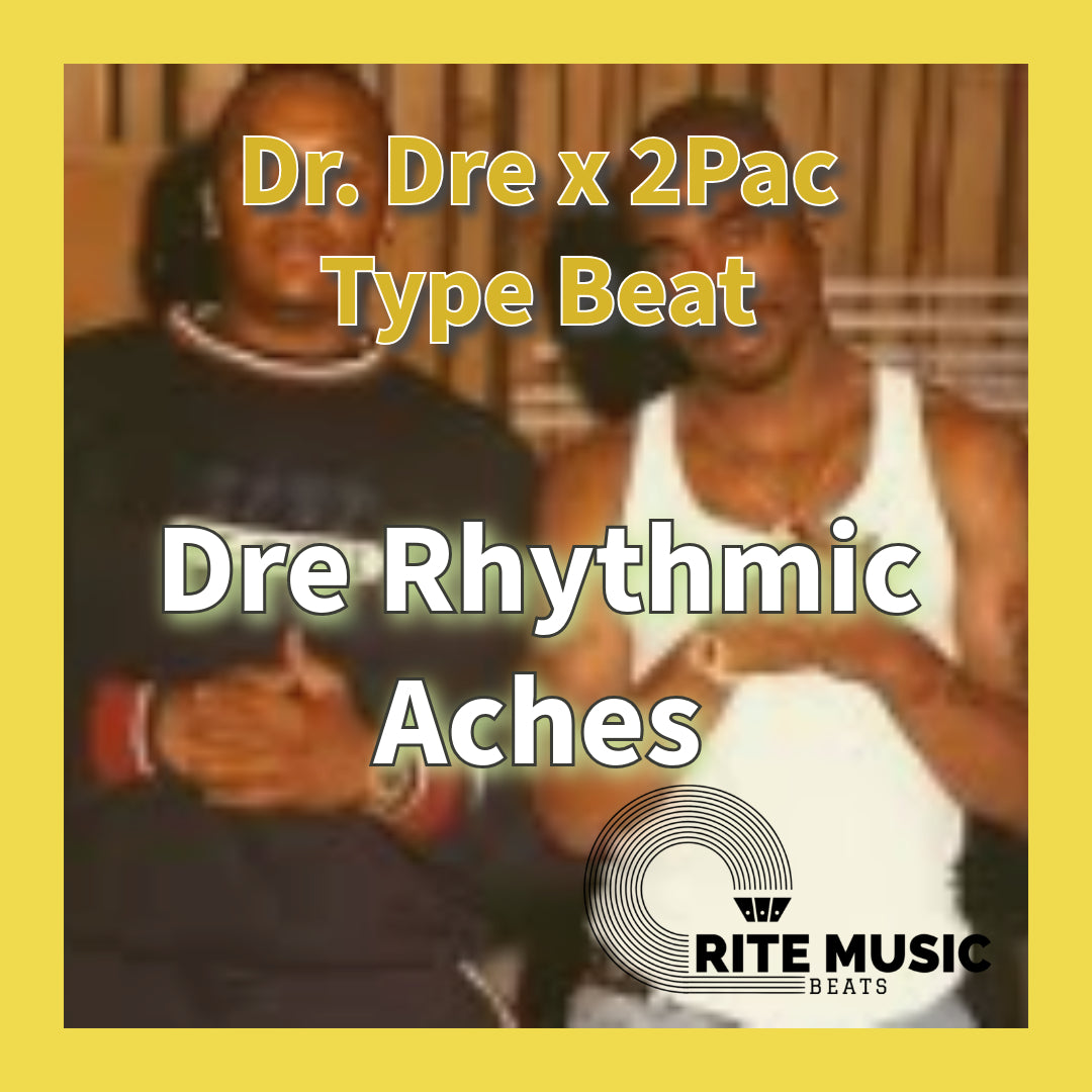 Dr. Dre X 2Pac West Coast Type Beat - Dre Rhythmic Aches- Hip Hop Rap Beat Instrumental