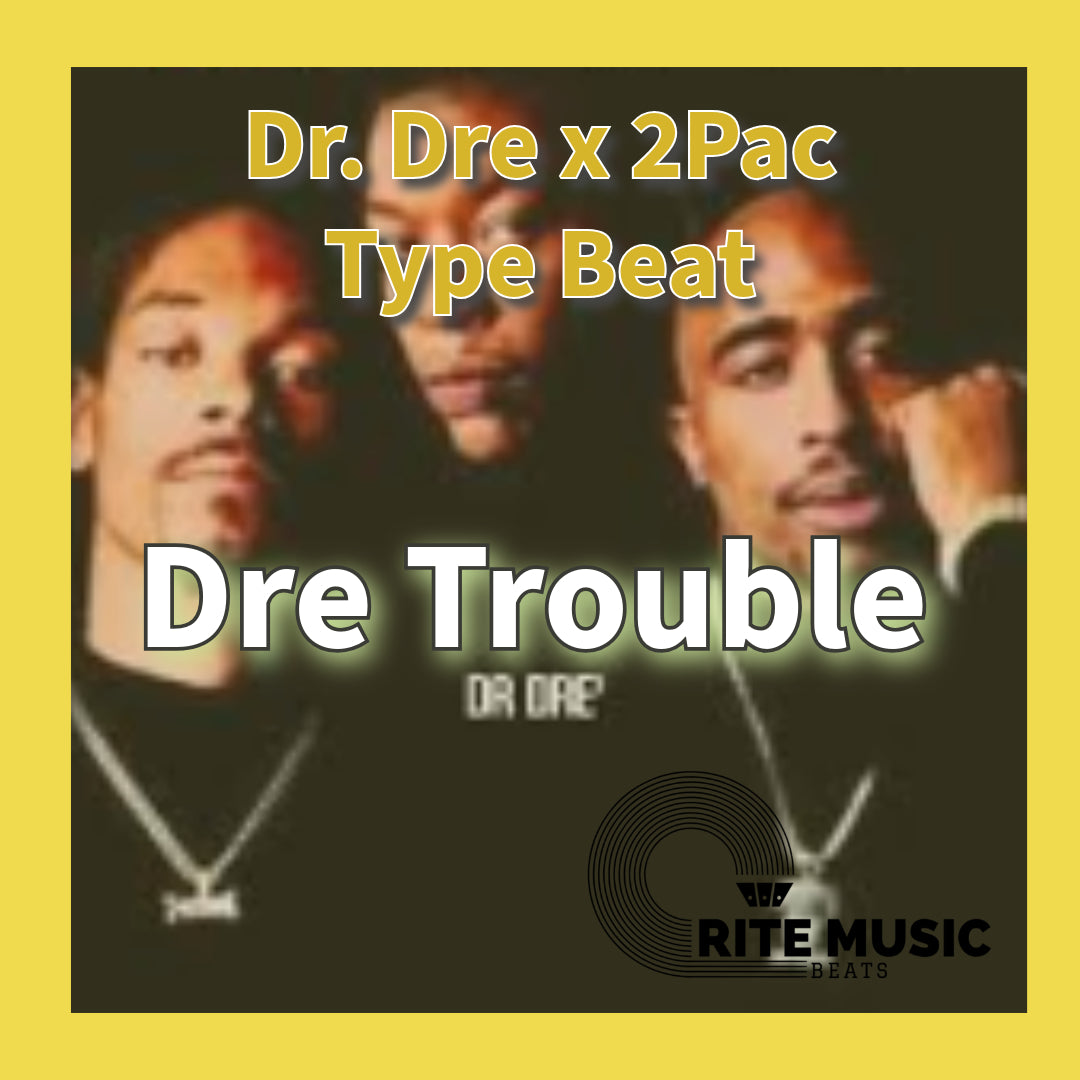 Dr. Dre X 2Pac West Coast Type Beat - Dre Trouble - Hip Hop Rap Beat Instrumental